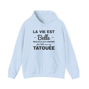 La vie est belle mais elle est encore plus belle avec une tatouée
