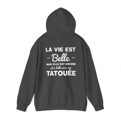 La vie est belle mais elle est encore plus belle avec une tatouée