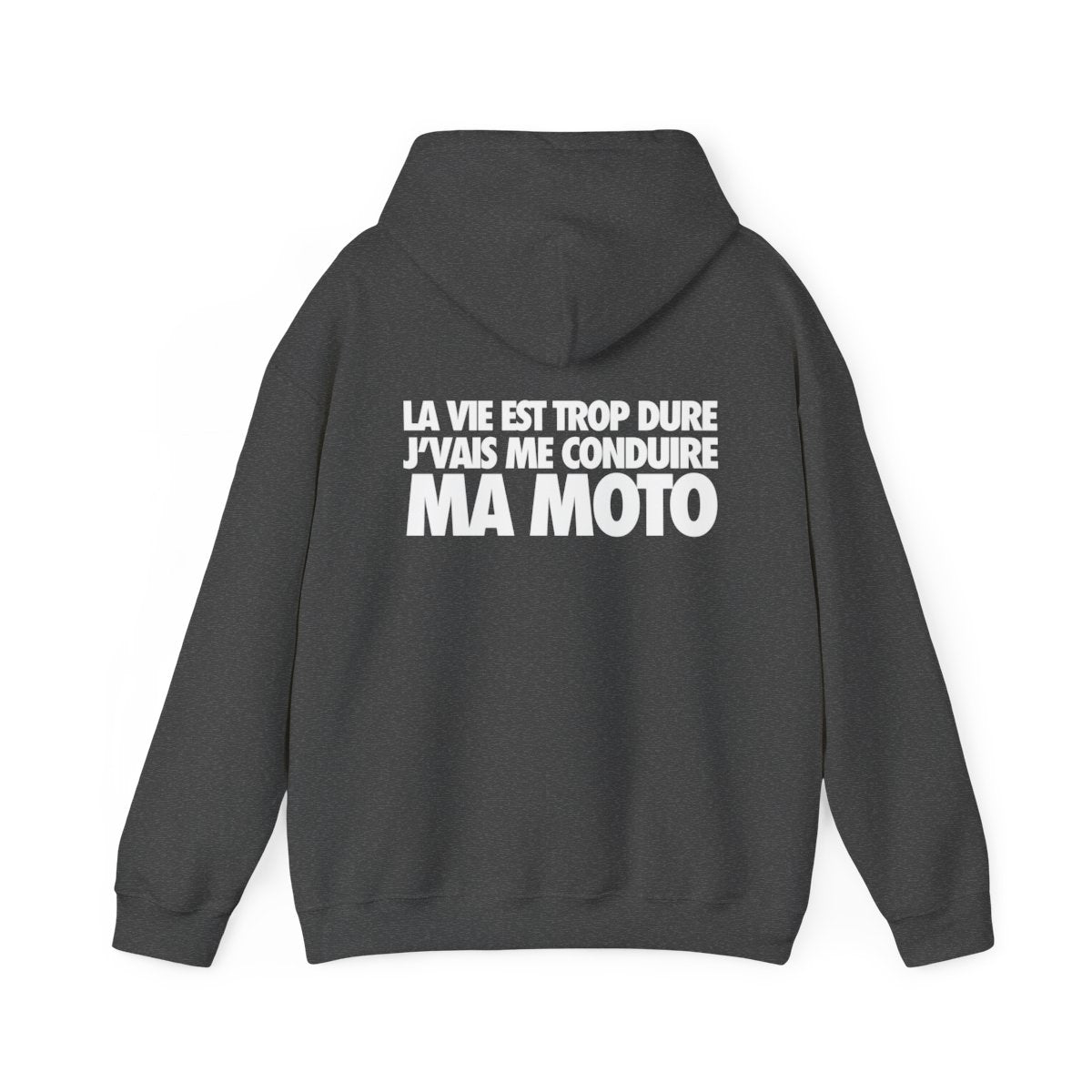 La vie est trop dure, j'vais me conduire ma moto