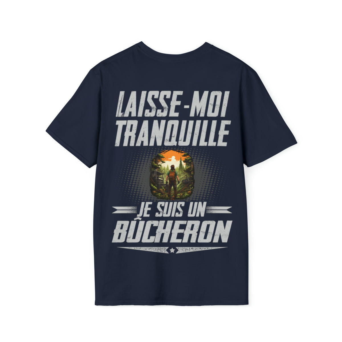 Laissez le Bûcheron tranquille