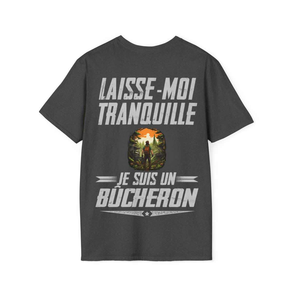 Laissez le Bûcheron tranquille