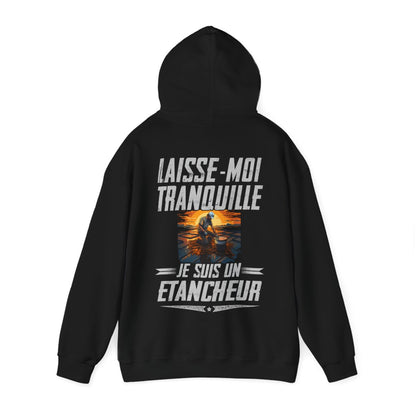 Laissez le Etancheur tranquille