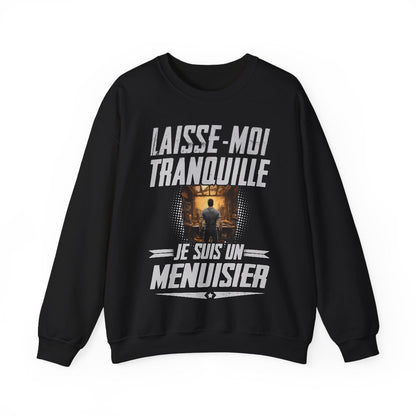 Laissez le Menuisier tranquille