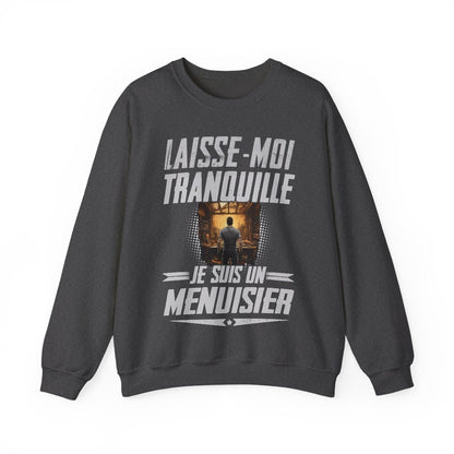 Laissez le Menuisier tranquille