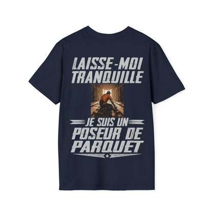 Laissez le Poseur de Parquet tranquille