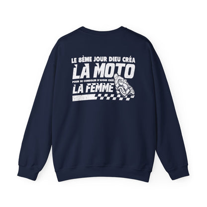 Le 8ème jour dieu créa la moto pour se consoler d'avoir créé la femme