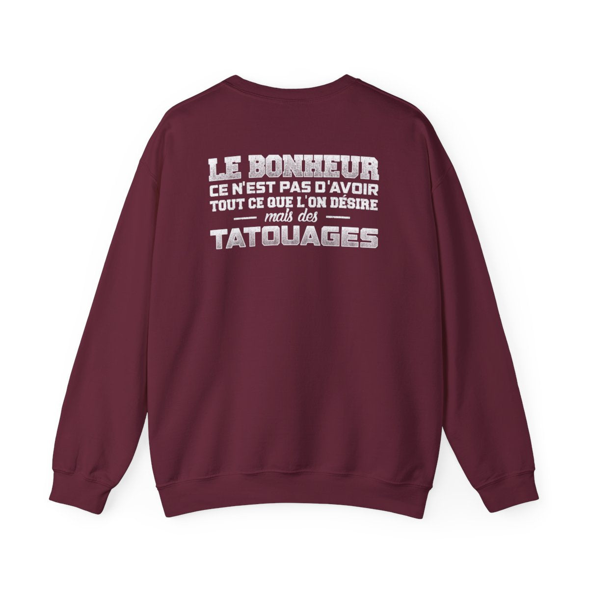 Le bonheur ce n'est pas d'avoir tout ce que l'on désire mais des tatouages