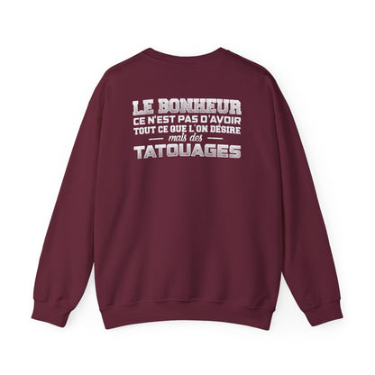 Le bonheur ce n'est pas d'avoir tout ce que l'on désire mais des tatouages