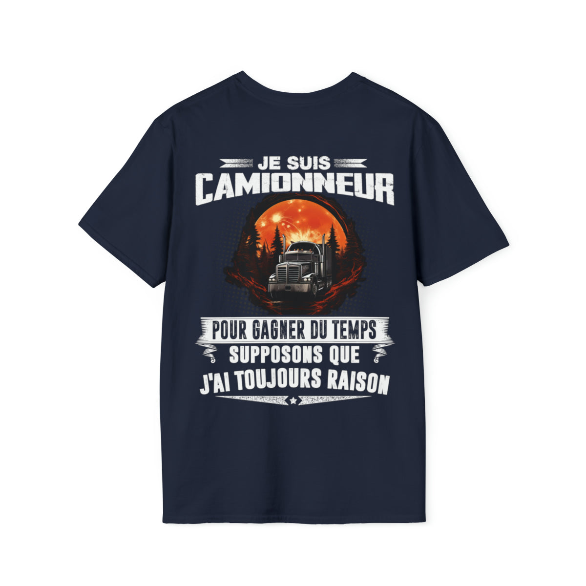 Le Camionneur a toujours raison