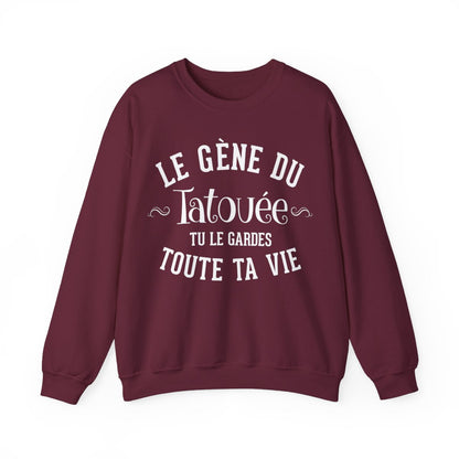 Le gène du tatouée tu le gardes toute ta vie