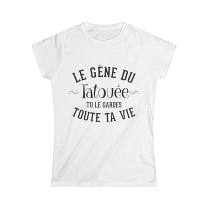 Le gène du tatouée tu le gardes toute ta vie
