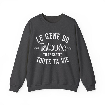 Le gène du tatouée tu le gardes toute ta vie