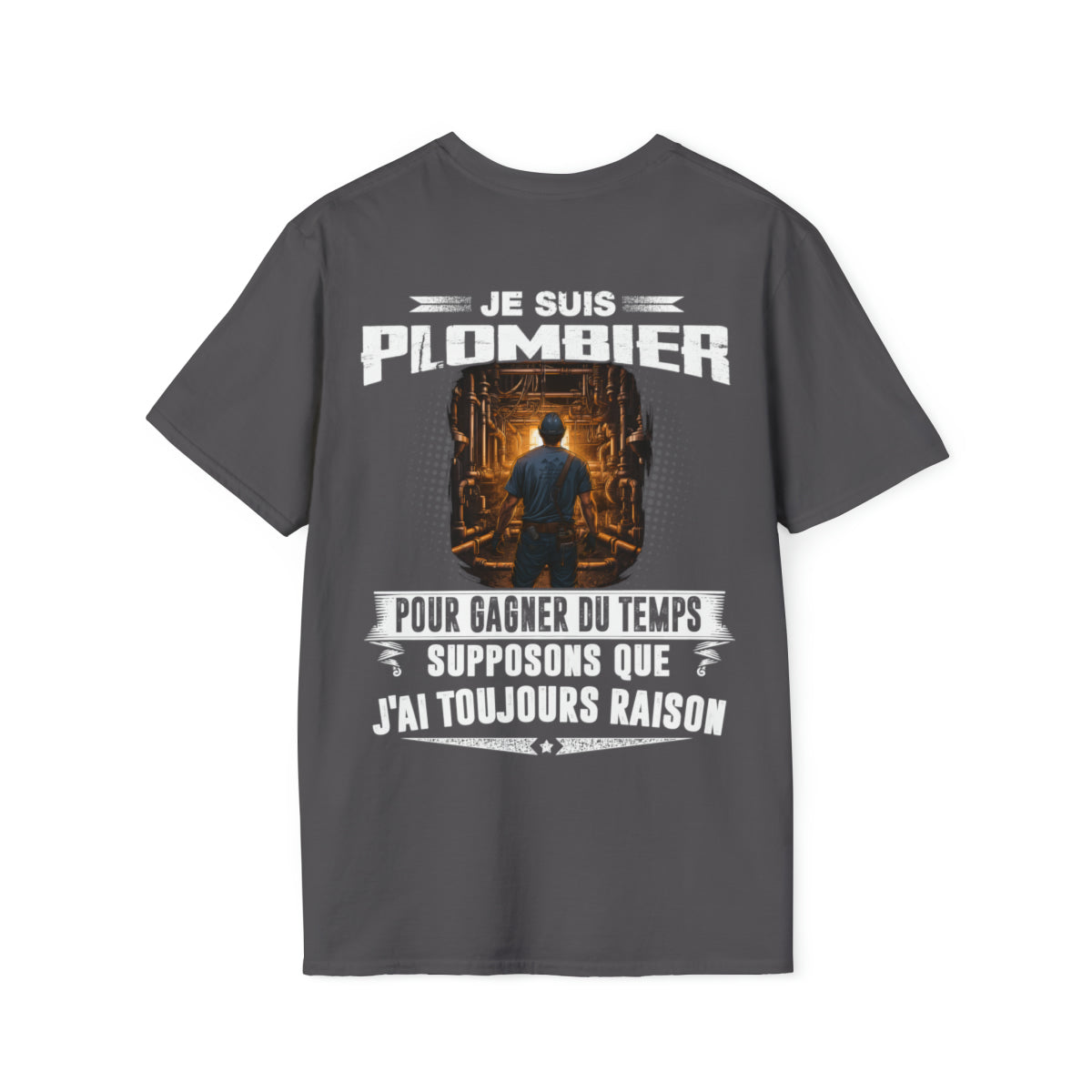 Le Plombier a toujours raison