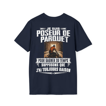 Le Poseur de Parquet a toujours raison