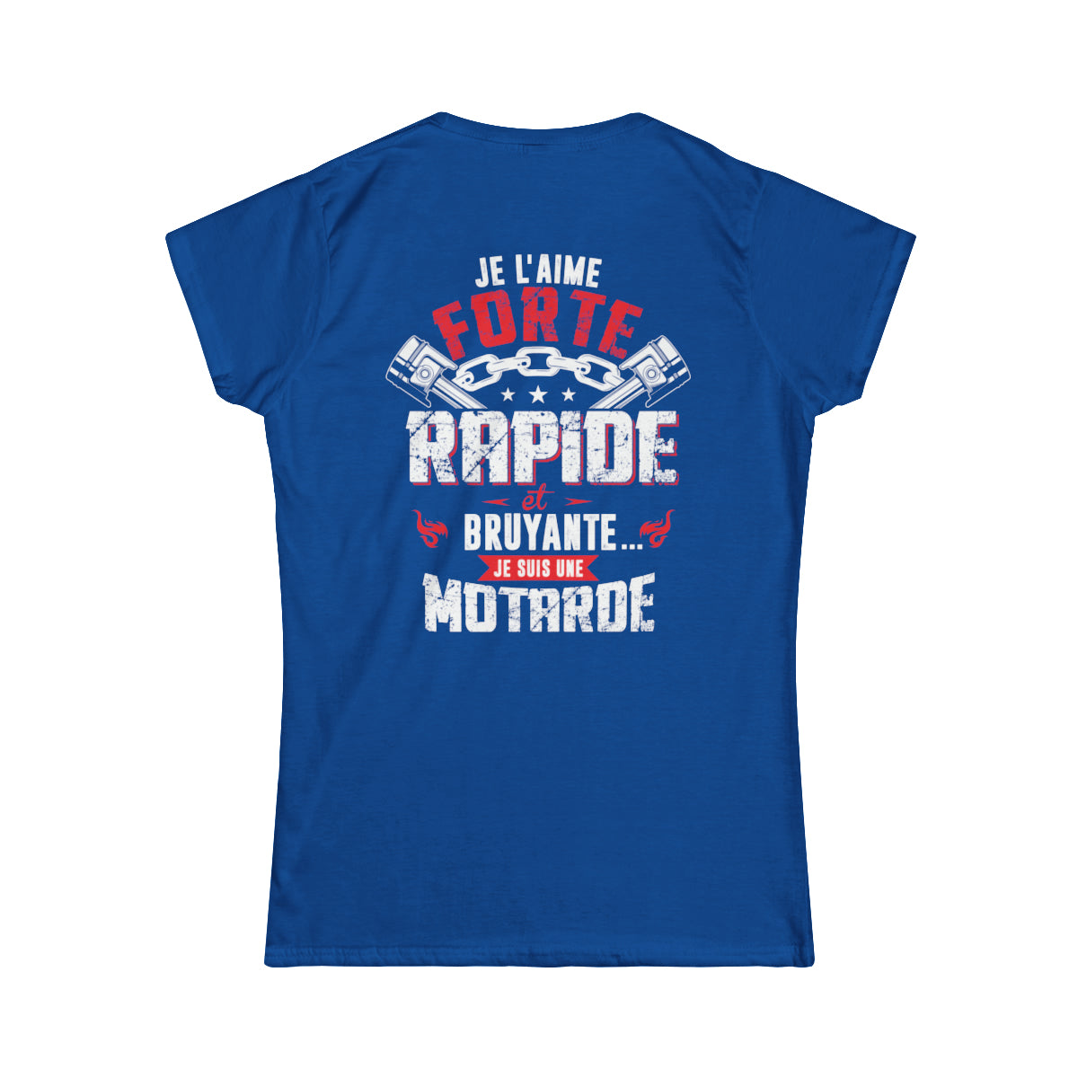 Je l'aime forte rapide et bruyante... je suis une motarde