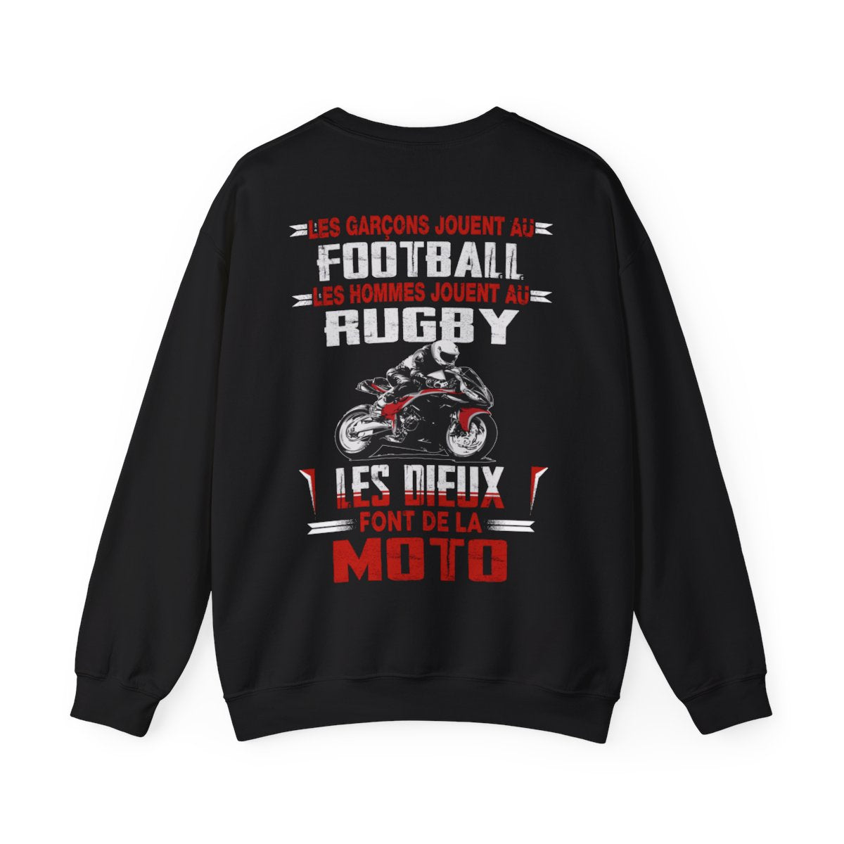 Les garcons jouent au football, les hommes jouent au rugby et les dieux font de la moto