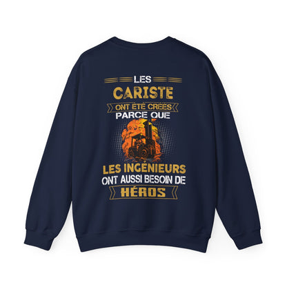 Les ingénieurs ont besoin de héros. Les Caristes sont les leurs