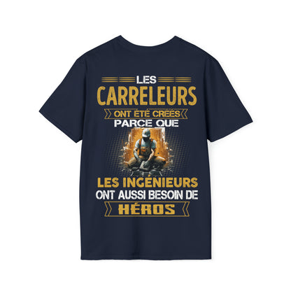 Les ingénieurs ont besoin de héros. Les Carreleurs sont les leurs