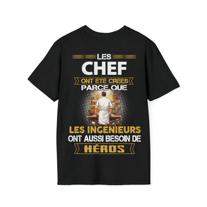 Les ingénieurs ont besoin de héros. Les Chefs sont les leurs
