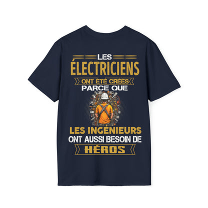 Les ingénieurs ont besoin de héros. Les Électriciens sont les leurs