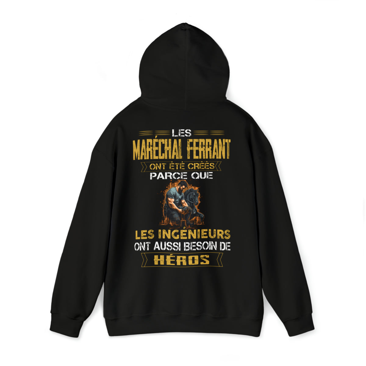 Les ingénieurs ont besoin de héros. Les Maréchal ferrants sont les leurs