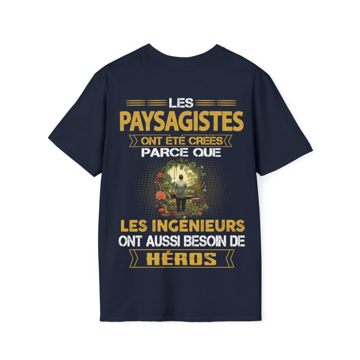 Les ingénieurs ont besoin de héros. Les Paysagistes sont les leurs
