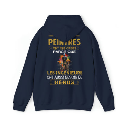 Les ingénieurs ont besoin de héros. Les Peintres sont les leurs