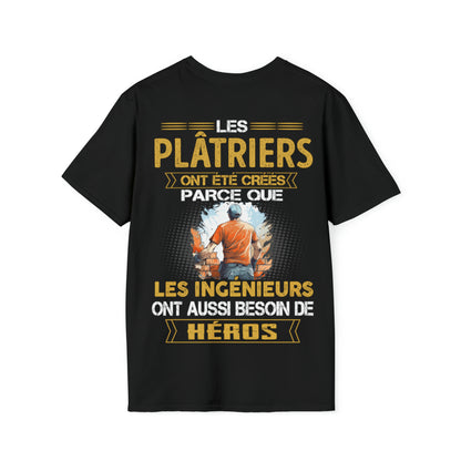 Les ingénieurs ont besoin de héros. Les Plâtriers sont les leurs