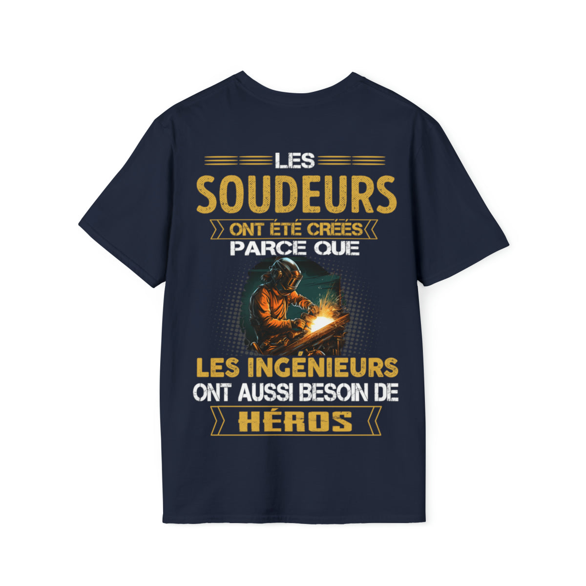Les ingénieurs ont besoin de héros. Les Soudeurs sont les leurs