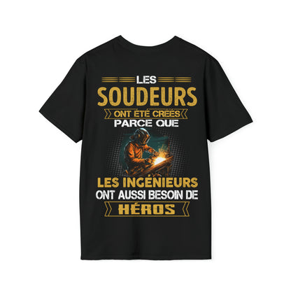 Les ingénieurs ont besoin de héros. Les Soudeurs sont les leurs
