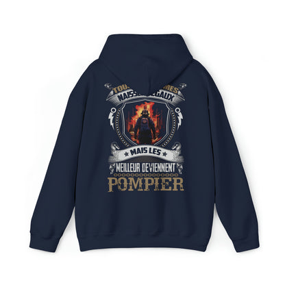 Les meilleurs deviennent Pompier