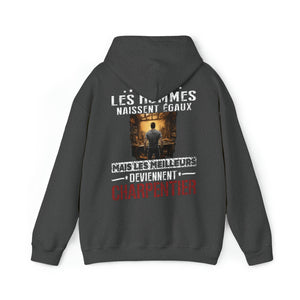 Les meilleurs hommes deviennent Charpentiers