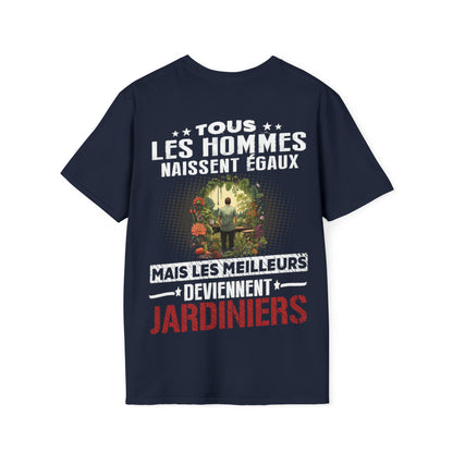 Les meilleurs hommes deviennent Jardiniers