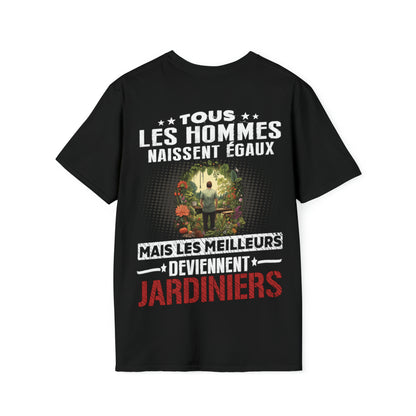 Les meilleurs hommes deviennent Jardiniers