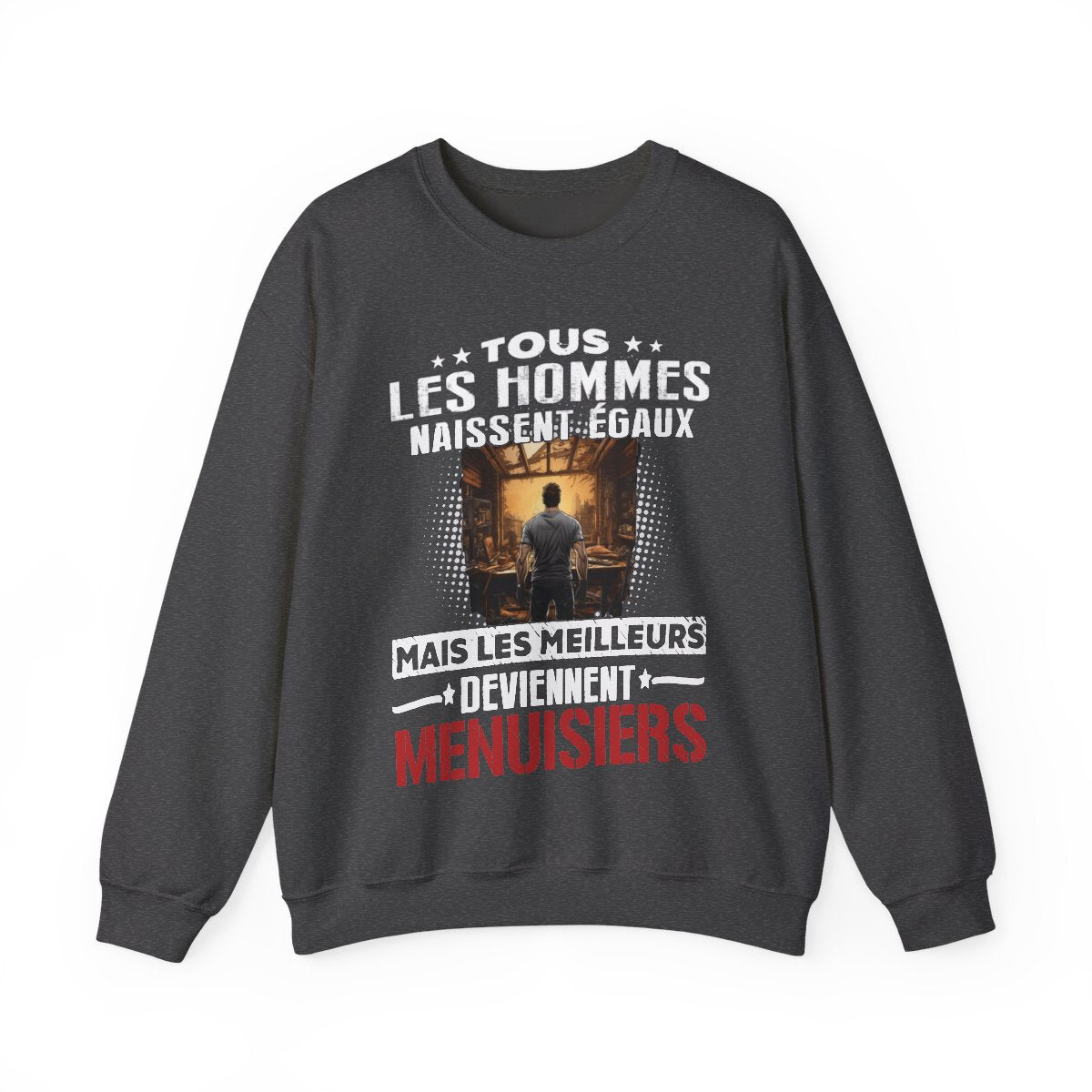 Les meilleurs hommes deviennent Menuisiers