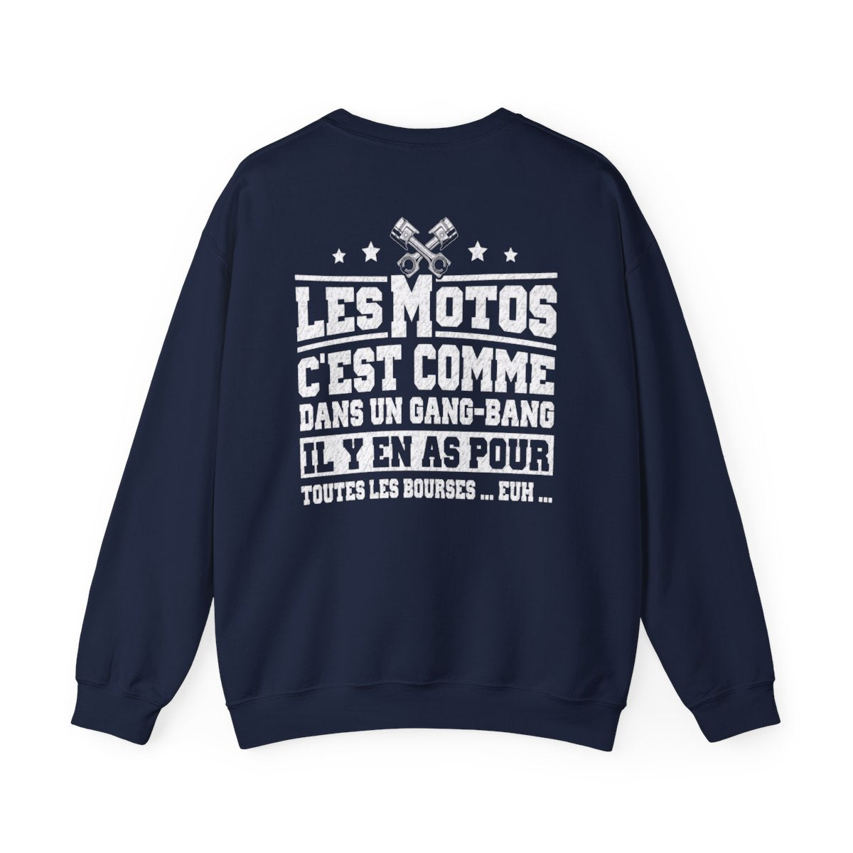 Les motos c'est comme dans un gang-bang