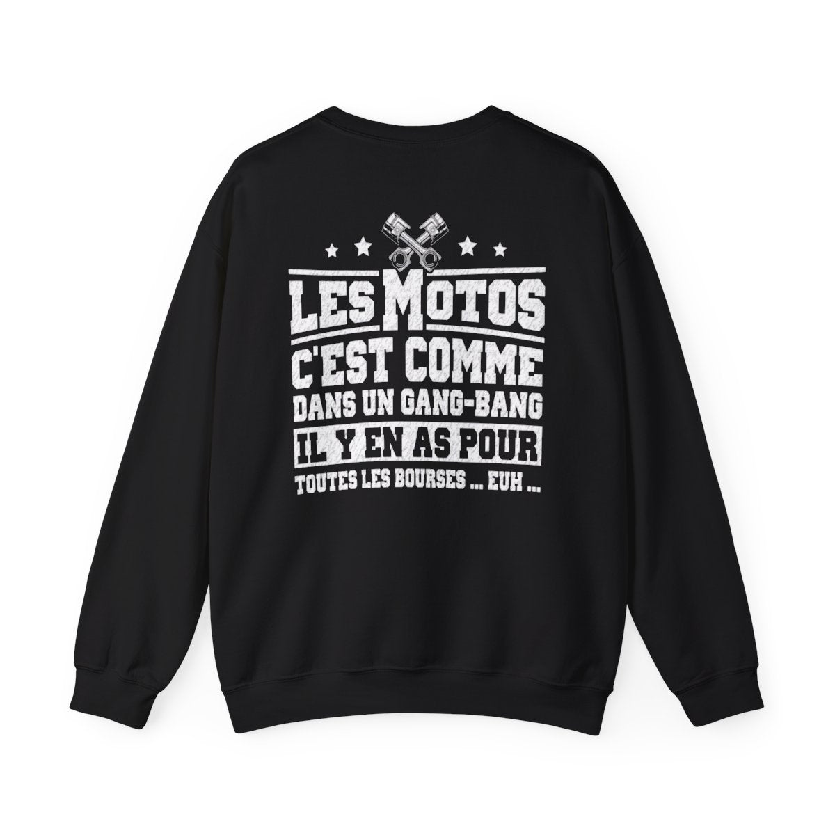 Les motos c'est comme dans un gang-bang