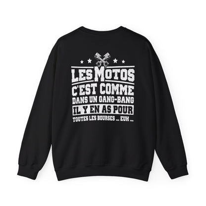 Les motos c'est comme dans un gang-bang