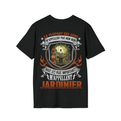 Les plus importants m'appellent Jardinier