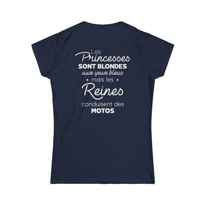 Les princesse sont blondes aux yeux bleus mais les reines conduisent des motos