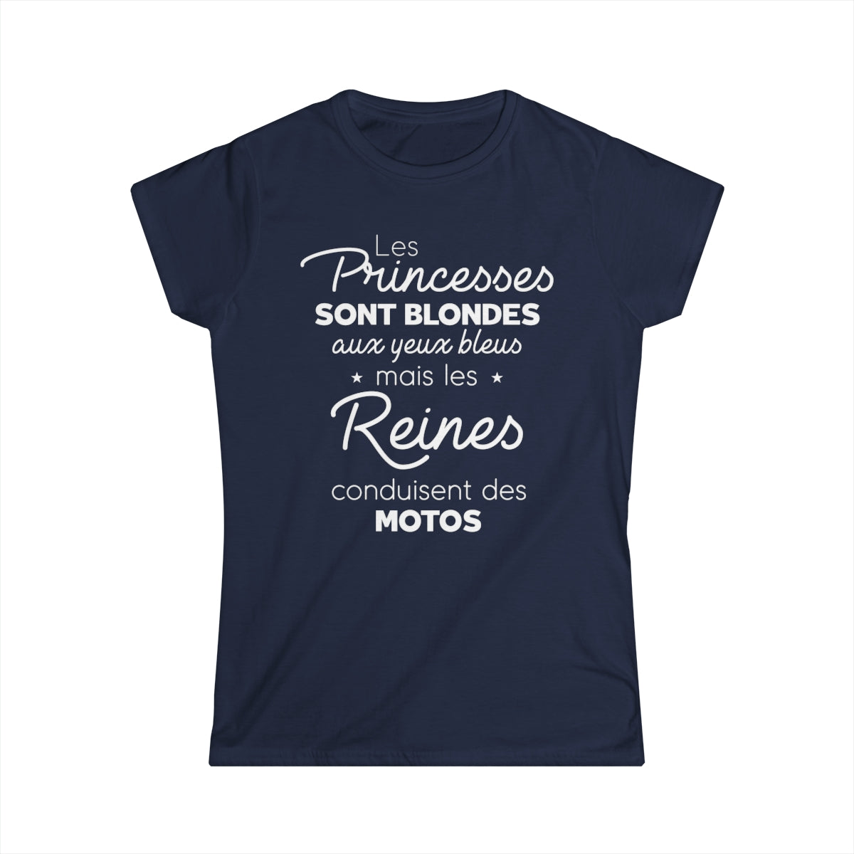 Les princesse sont blondes aux yeux bleus mais les reines conduisent des motos