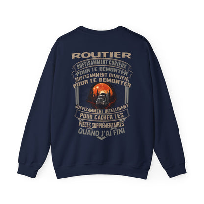 Les Routiers sont assez curieux, assez qualifié et assez intelligents