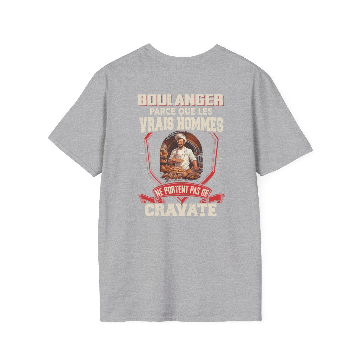 Les vrais hommes ne portent pas de cravate. Je suis Boulanger