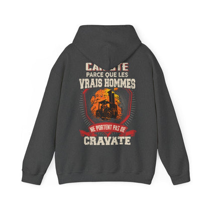 Les vrais hommes ne portent pas de cravate. Je suis Cariste