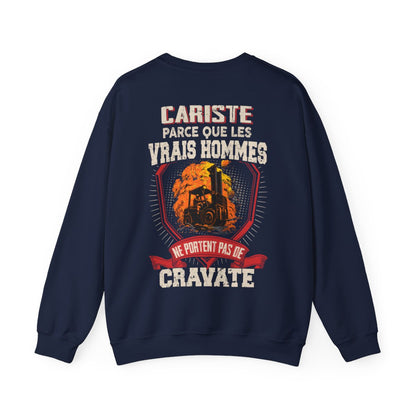 Les vrais hommes ne portent pas de cravate. Je suis Cariste