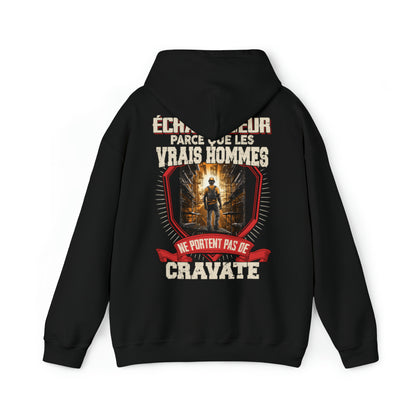 Les vrais hommes ne portent pas de cravate. Je suis Échafaudeur