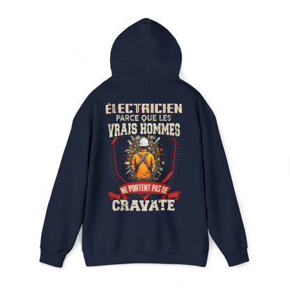 Les vrais hommes ne portent pas de cravate. Je suis Électricien