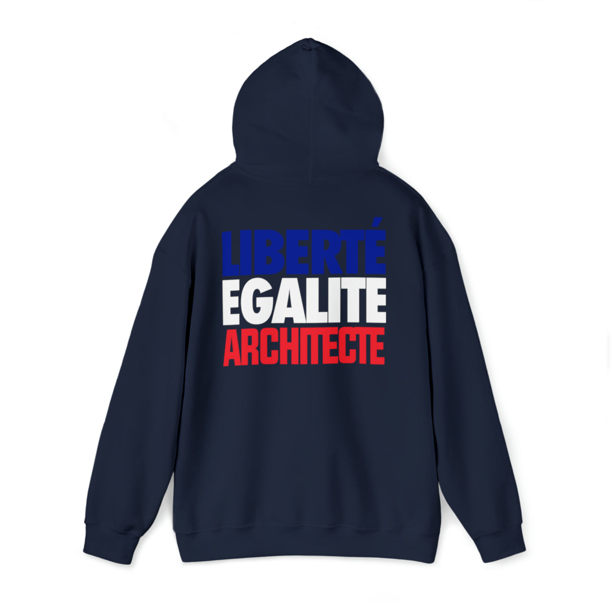 Liberté Égalité Architecte