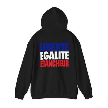 Liberté Égalité Etancheur