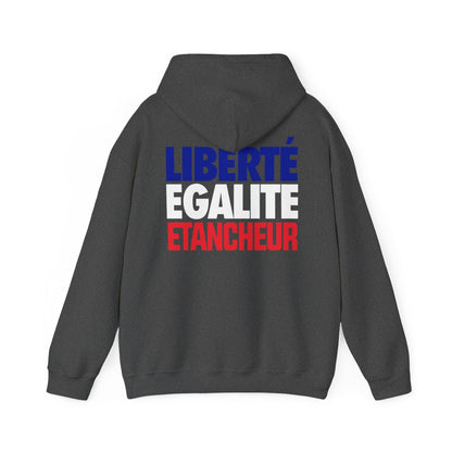 Liberté Égalité Etancheur